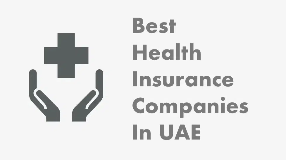 Best 5 Health Insurance Companies in UAE